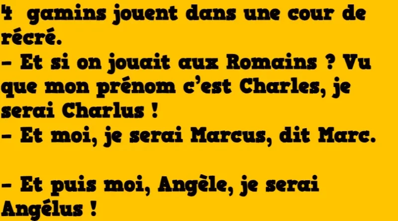 Blague Des petits jouent aux romains !