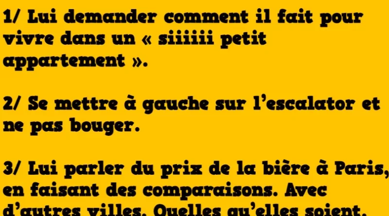 Blague _ 30 façons d'énerver un parisien (2)