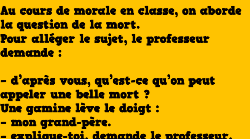 Blague Durant un cours de morale !