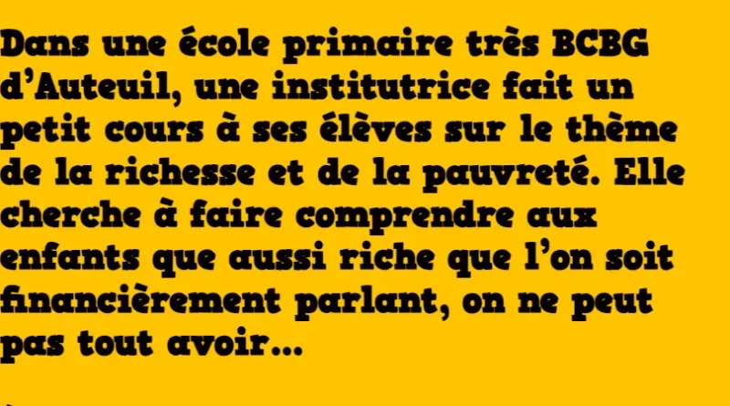 blague Dans une école primaire très BCBG d’Auteuil
