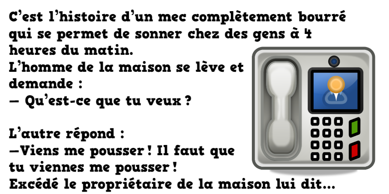 blague il sonne chez les gens à 4 h du mat
