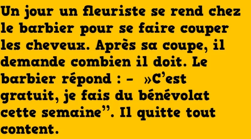 blague le barbier bénévole