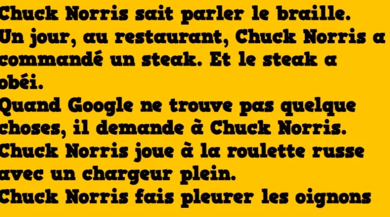 une sélection des meilleures blagues sur chuck norris