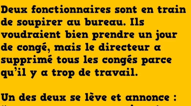Blague deux fonctionnaires en train de soupirer