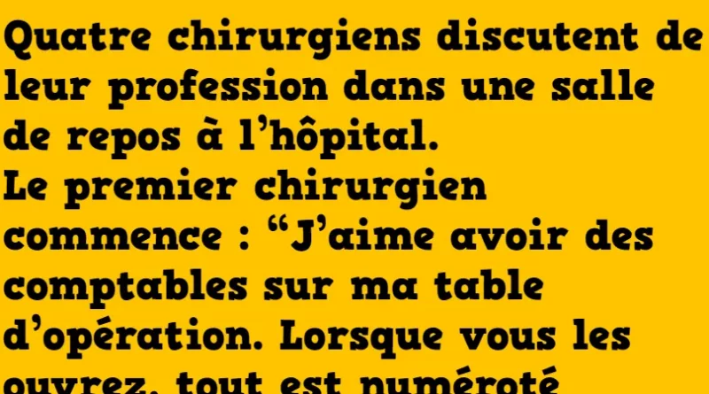 Blague les quatre chirurgien