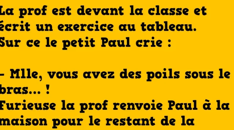 Blague paul s'adresse à sa maitresse