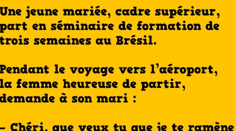 Blague séminaire au brésil