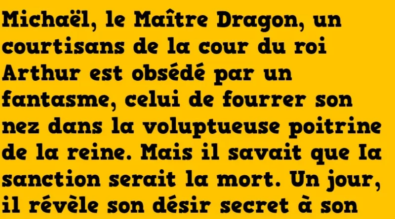 Blague un courtisan du roi arthur