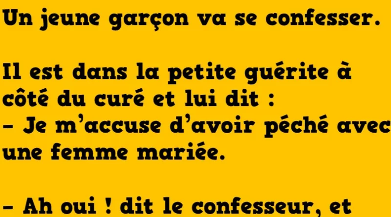 Blague un jeune garçon va se confesser