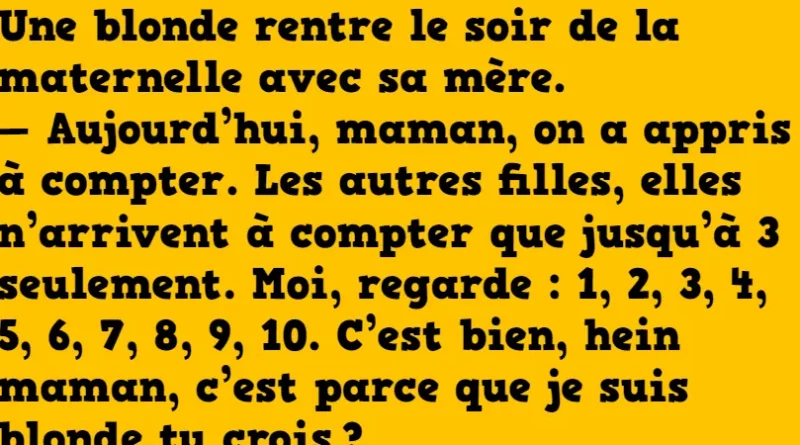 Blague une blonde à la maternelle