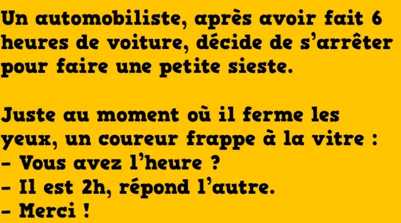 blague l'automobiliste fatigué