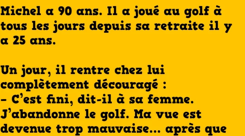 blague michel a 90 ans