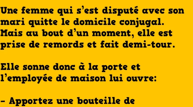 blague une femme quitte le domicile conjugal