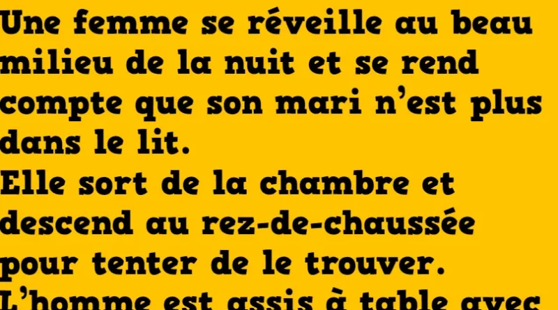 blague une femme trouve son mari