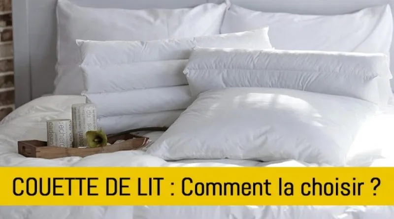 couette-de-lit-comment-bien-choisir-couette-1024x576-1-800x445