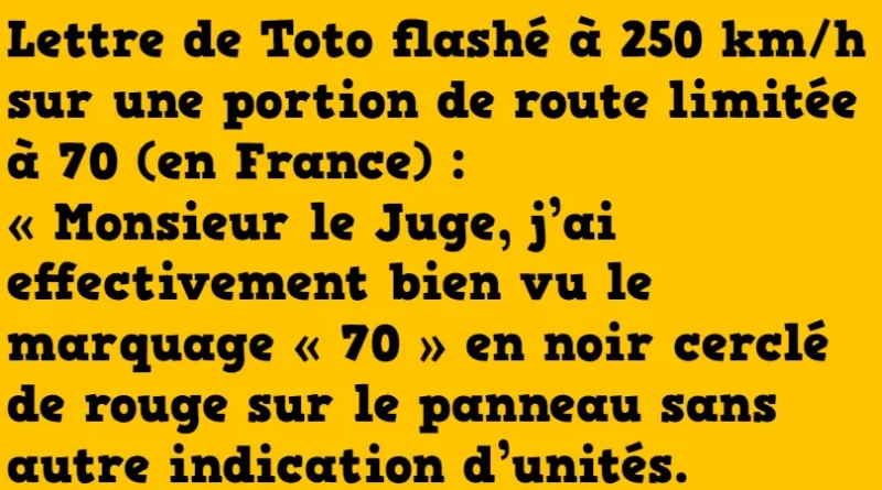 blague la lettre de toto flashé à 250 km h
