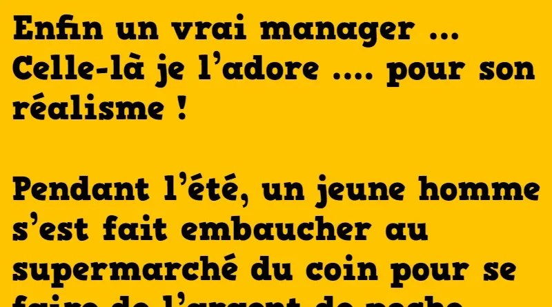 blague le manager du supermarché