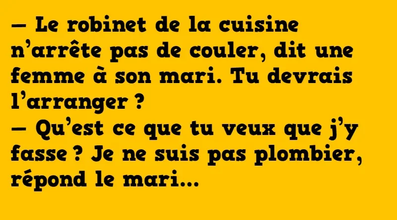 blague le robinet qui coule 1