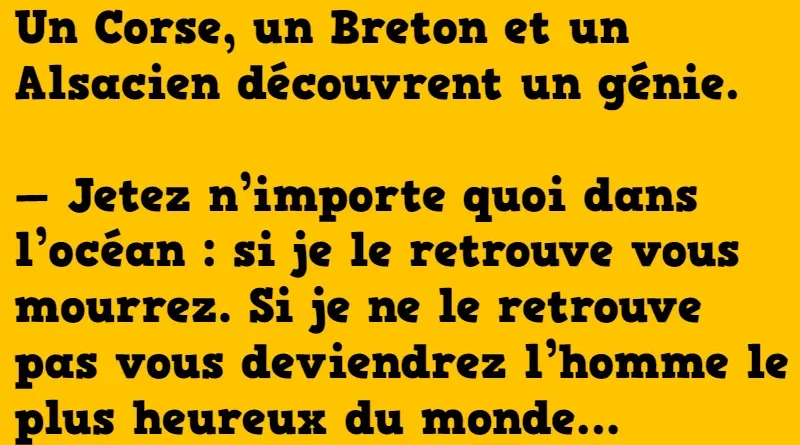blague un corse, un breton et un alsacien
