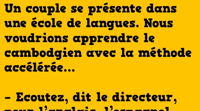 blague un couple blond veut apprendre le cambodgien