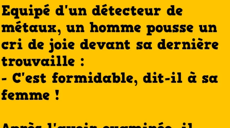 blague Un homme trouve une pièce antique