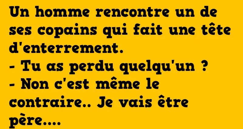 blague la mauvaise bonne nouvelle