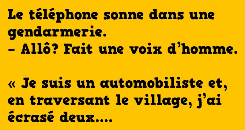 blague le téléphone de la gendarmerie sonne