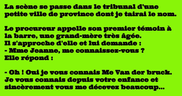 blague faites entrer l'accusé