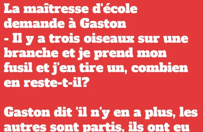 blague la maitresse pose une question à gaston