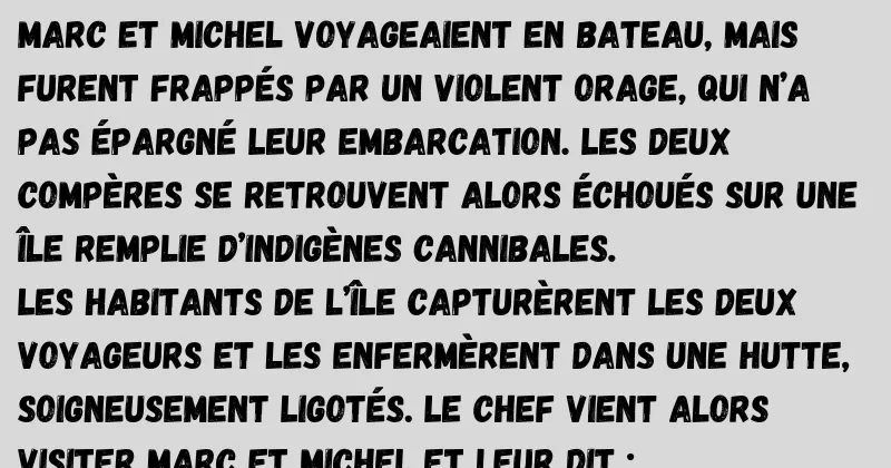 blague Le voyage en bateau de Marc et Michel