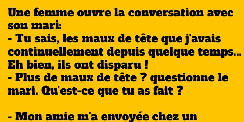blague elle suggere a son mari de consulter un hypnotiseur (1)