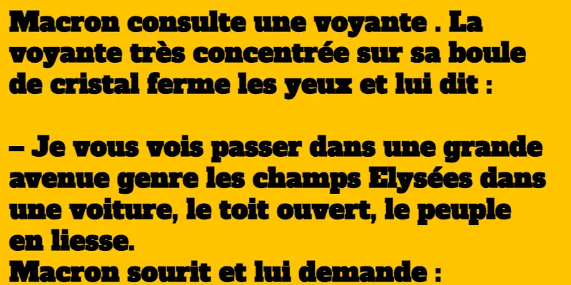 blague emmanuel macron et la voyante