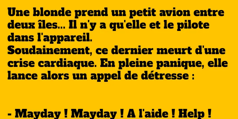 blague l'appel de détresse d'une blonde