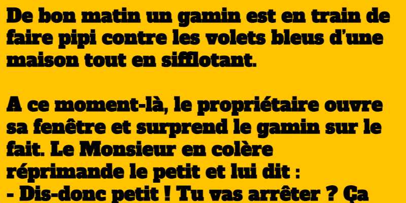 blague le petit pisseur