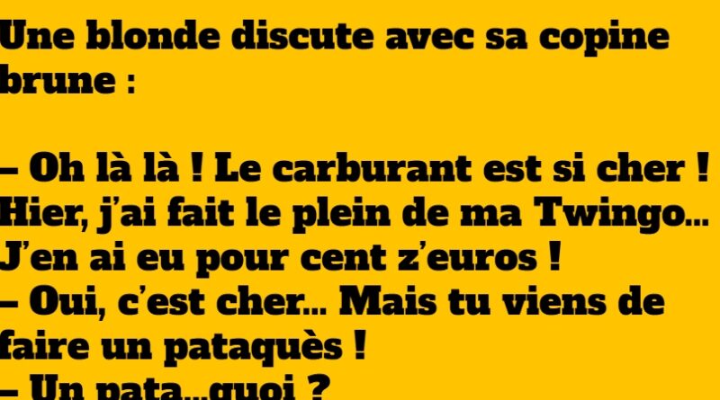 blague pataquès blonde