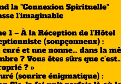 Hilarant : Le curé, la nonne et le WiFi divin