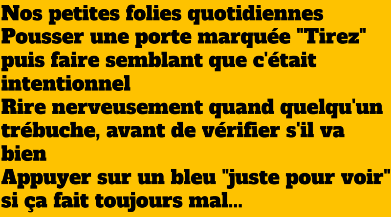 blague folies