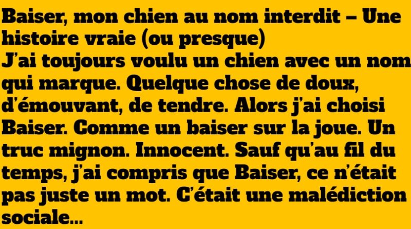 blague le chien au nom interdit