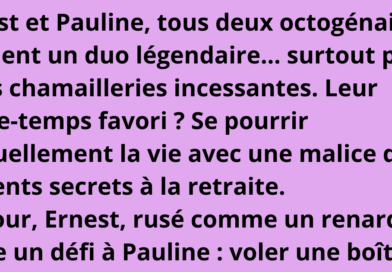 blague ernest pauline