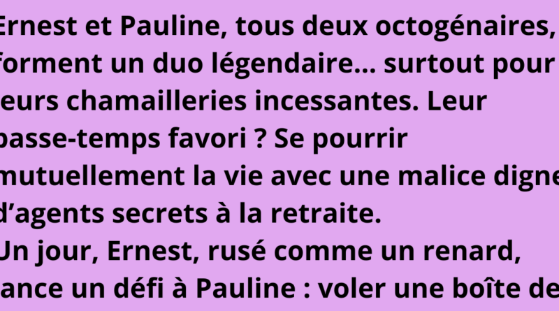 blague ernest pauline