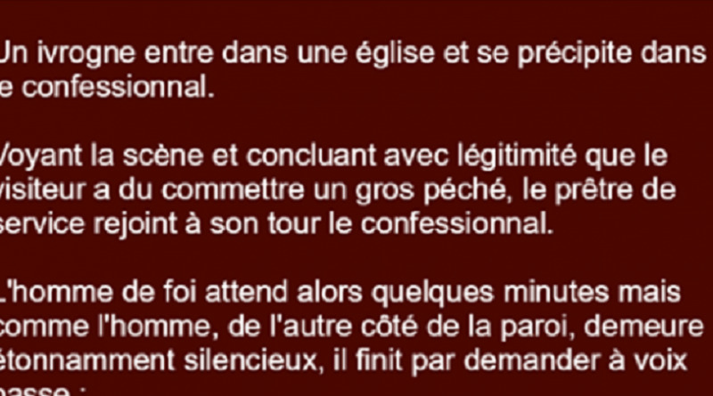 Un ivrogne entre dans une église et se précipite dans le confessionnal
