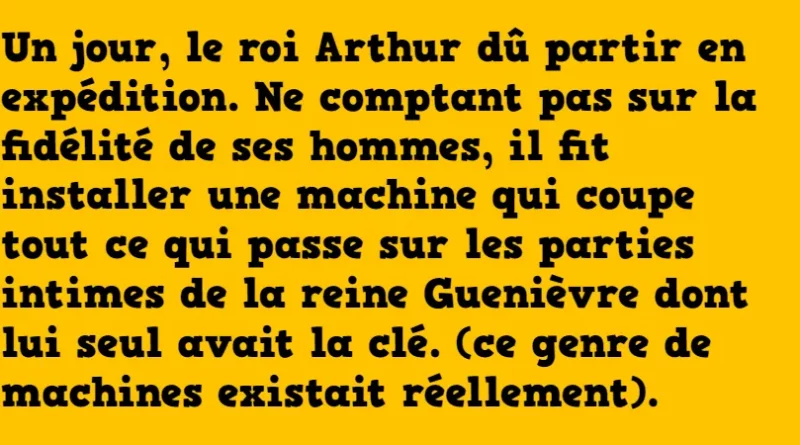 blague le roi arthur