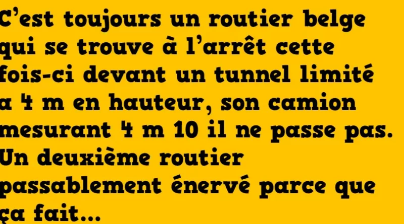 blague le routier belge