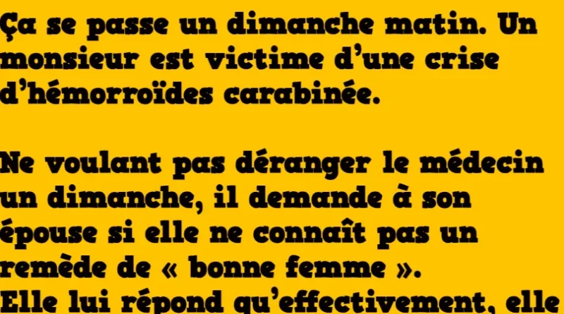 blague un remede de mamie que le medecin adore
