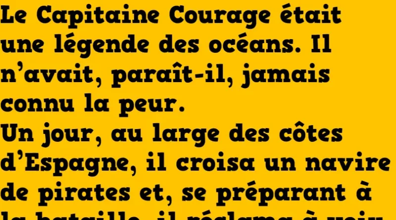 blague le capitaine courage