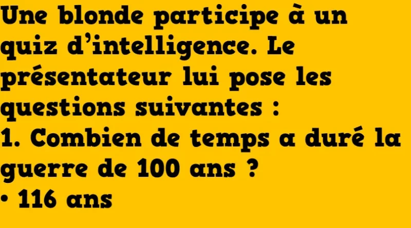 blague une blonde participe à un test d'intelligence