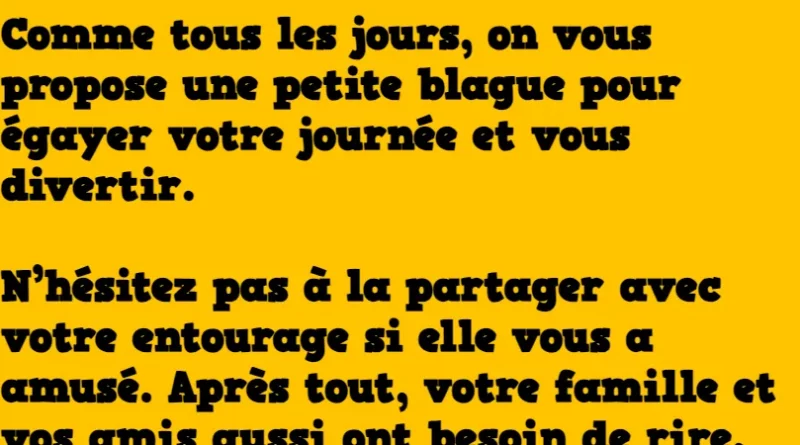 blague entre la vie a changé (1)