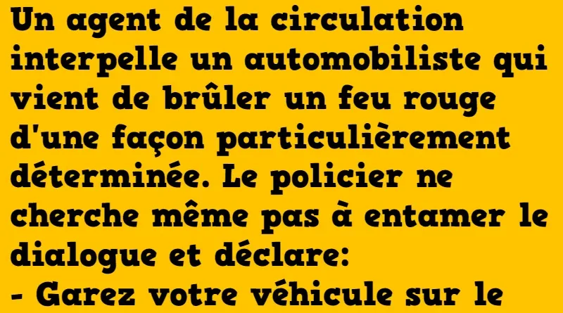 blague l'agent de circulation