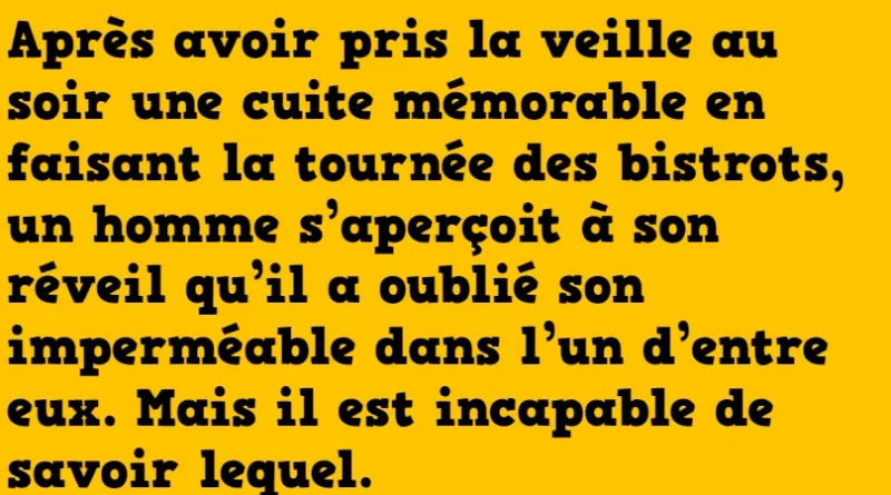 blague le trou de mémoire