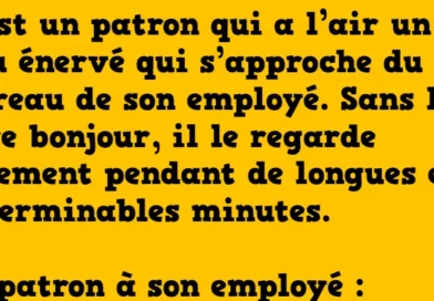 blague un mensonge énorme